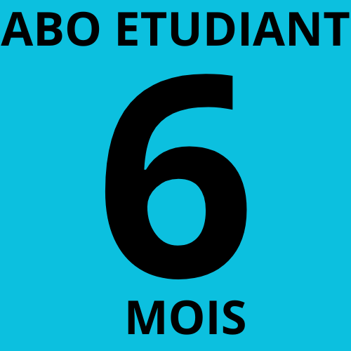 Abonnement 6 mois étudiant